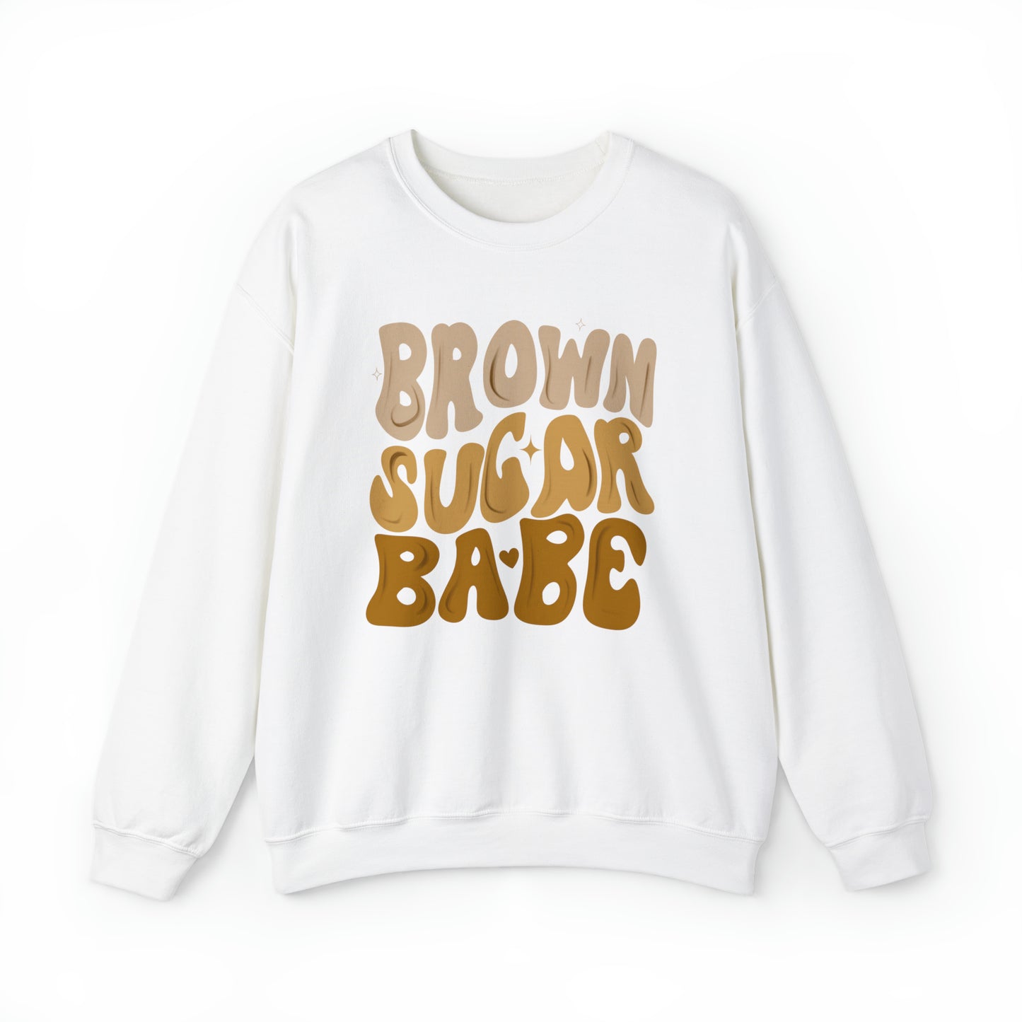 Brown Sugar Babe Sweatshirt